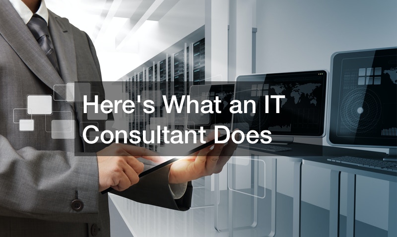 Heres What an IT Consultant Does